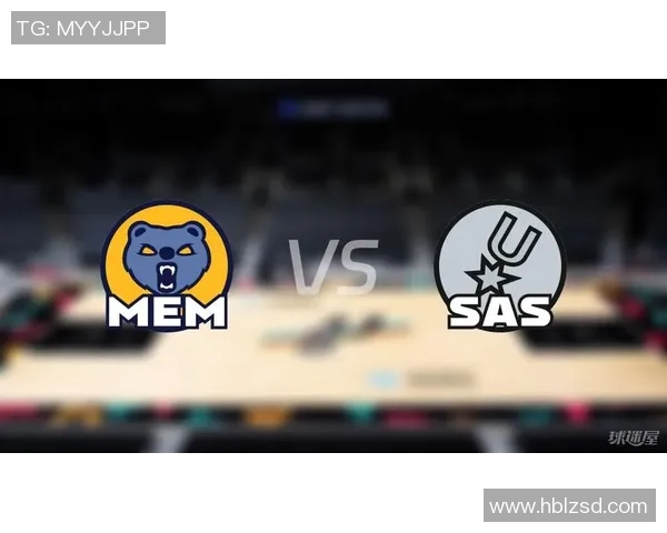 马刺与灰熊首场对决精彩回顾双方战术与球员表现全面分析